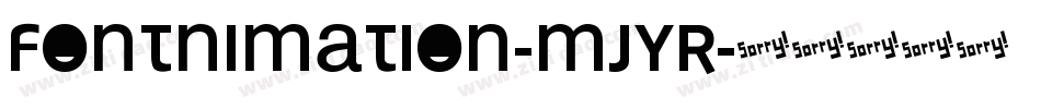 Fontnimation-MjYr字体转换