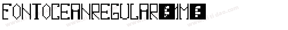 FontoceanRegular-8xMM字体转换