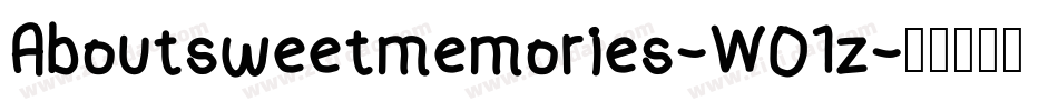 Aboutsweetmemories-WO1z字体转换