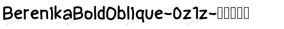 BerenikaBoldOblique-0z1z字体转换