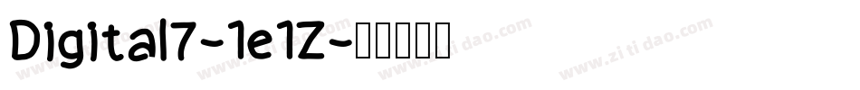 Digital7-1e1Z字体转换