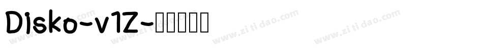 Disko-v1Z字体转换