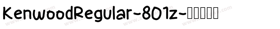 KenwoodRegular-8O1z字体转换
