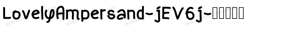 LovelyAmpersand-jEV6j字体转换