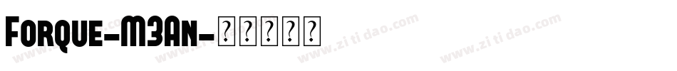 Forque-M3An字体转换