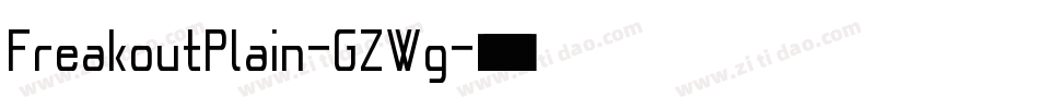 FreakoutPlain-GZWg字体转换