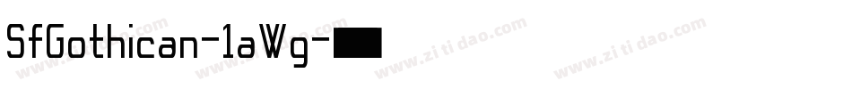 SfGothican-1aWg字体转换