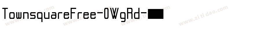 TownsquareFree-0WgRd字体转换