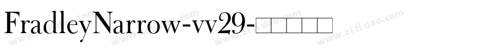 FradleyNarrow-vv29字体转换