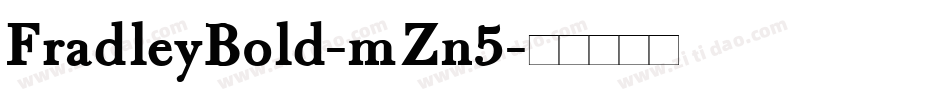FradleyBold-mZn5字体转换
