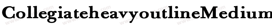 CollegiateheavyoutlineMedium-B0yx字体转换