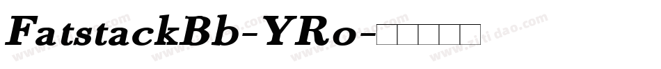 FatstackBb-YRo字体转换