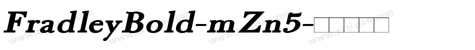 FradleyBold-mZn5字体转换