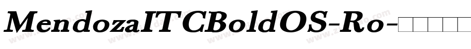MendozaITCBoldOS-Ro字体转换