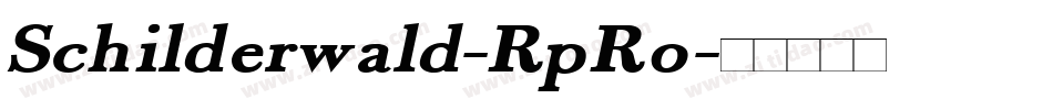 Schilderwald-RpRo字体转换