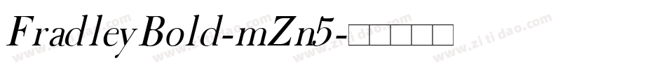 FradleyBold-mZn5字体转换