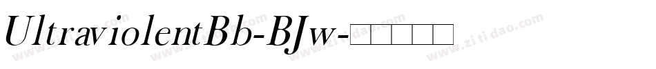 UltraviolentBb-BJw字体转换