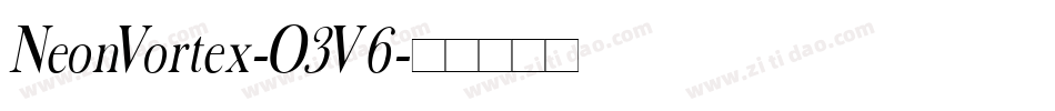 NeonVortex-O3V6字体转换