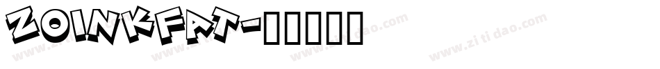ZOINKFAT字体转换
