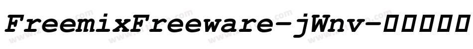 FreemixFreeware-jWnv字体转换
