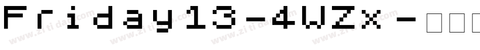 Friday13-4WZx字体转换