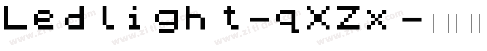 Ledlight-qXZx字体转换