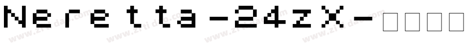 Neretta-24zX字体转换