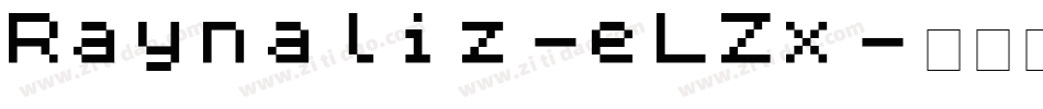 Raynaliz-eLZx字体转换