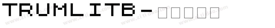 TRUMLITB字体转换