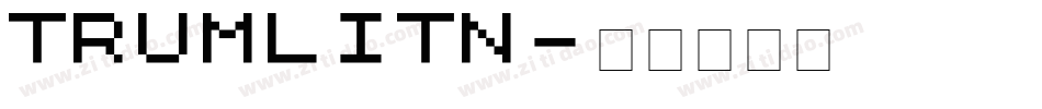 TRUMLITN字体转换