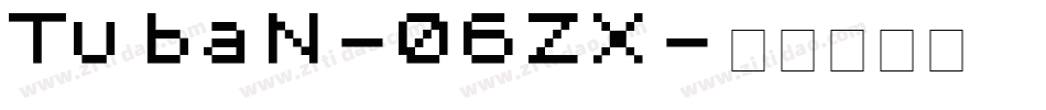 TubaN-06ZX字体转换
