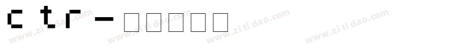 ctr字体转换