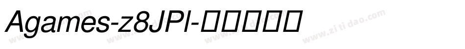 Agames-z8JPl字体转换