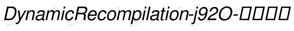 DynamicRecompilation-j92O字体转换