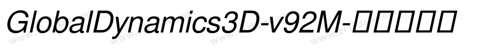 GlobalDynamics3D-v92M字体转换