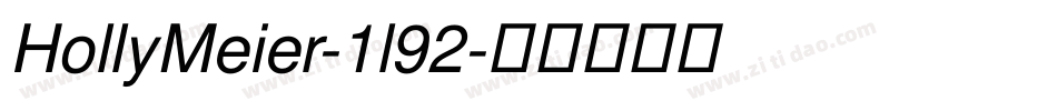 HollyMeier-1l92字体转换