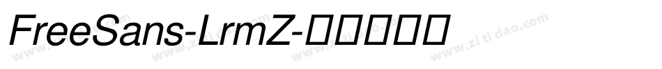 FreeSans-LrmZ字体转换