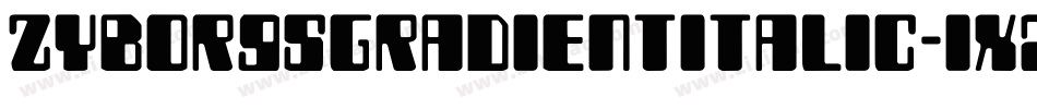 ZyborgsGradientItalic-1x24字体转换