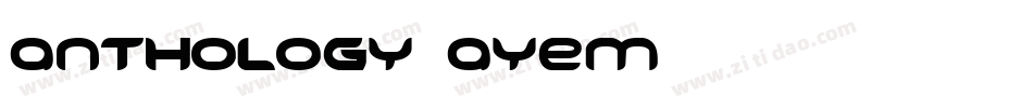 Anthology-ayEm字体转换