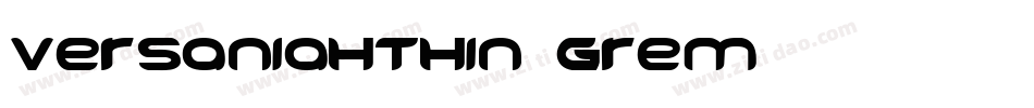 VersaniahThin-GrEm字体转换