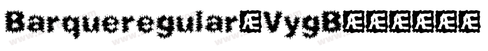 Barqueregular-VygB字体转换