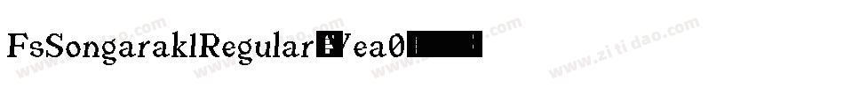 FsSongarak1Regular-Vea0字体转换