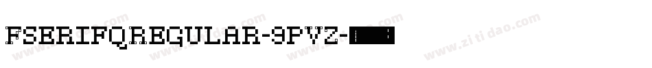 FserifqRegular-9pVZ字体转换