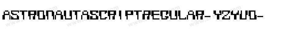 AstronautaScriptRegular-YzyVo字体转换
