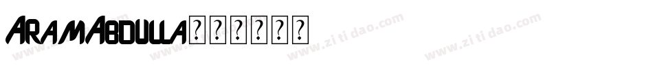 AramAbdulla字体转换