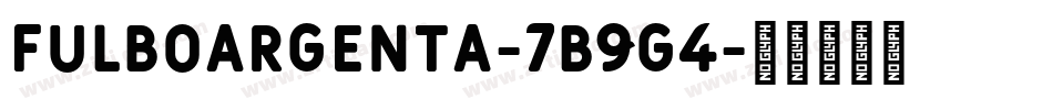 FulboArgenta-7B9G4字体转换