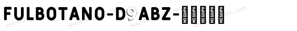 FulboTano-d9ABZ字体转换