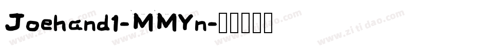 Joehand1-MMYn字体转换
