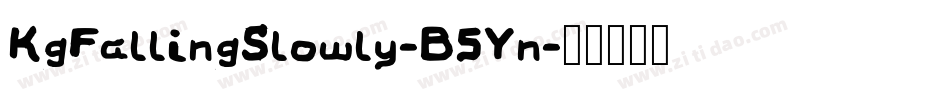 KgFallingSlowly-B5Yn字体转换