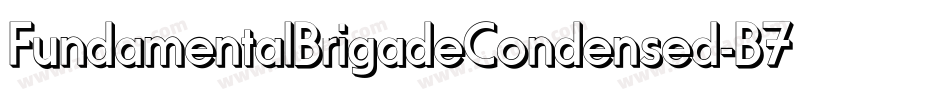 FundamentalBrigadeCondensed-B7gn字体转换